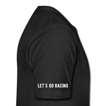 Load image into Gallery viewer, Let's Go Racing - Men's Premium T-Shirt - black