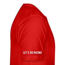 Load image into Gallery viewer, Let's Go Racing - Men's Premium T-Shirt - red