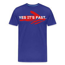 Load image into Gallery viewer, Yes it's fast - Men's Premium T-Shirt - royal blue