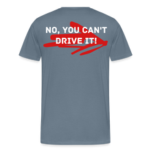 Load image into Gallery viewer, Yes it's fast - Men's Premium T-Shirt - steel blue