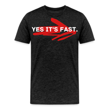 Load image into Gallery viewer, Yes it's fast - Men's Premium T-Shirt - charcoal grey