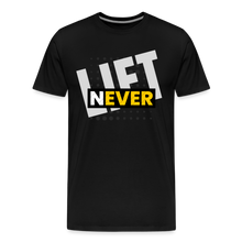 Load image into Gallery viewer, Never Lift - Men's Premium T-Shirt - black
