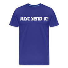 Load image into Gallery viewer, Just Send it - Men's Premium T-Shirt - royal blue