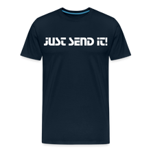 Load image into Gallery viewer, Just Send it - Men's Premium T-Shirt - deep navy