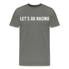 Load image into Gallery viewer, Let&#39;s Go Racing - Men&#39;s Premium T-Shirt - asphalt gray
