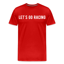 Load image into Gallery viewer, Let&#39;s Go Racing - Men&#39;s Premium T-Shirt - red
