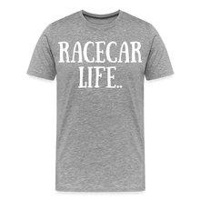 Load image into Gallery viewer, Racecar Life - Men&#39;s Premium T-Shirt - heather gray
