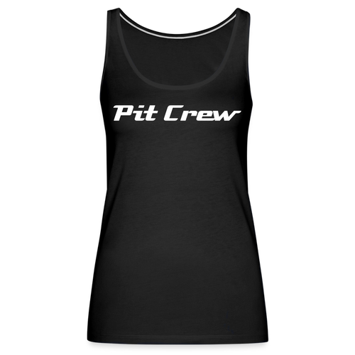 Pit Crew - Women’s Premium Tank Top - black