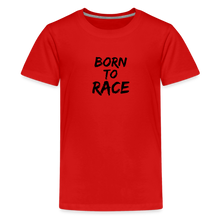 Load image into Gallery viewer, Born to Race - Kids&#39; Premium T-Shirt - red
