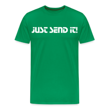 Load image into Gallery viewer, Just Send it - Men&#39;s Premium T-Shirt - kelly green
