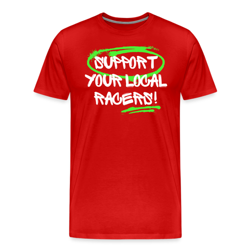 Support Your Local Racers - Men's Premium T-Shirt - red